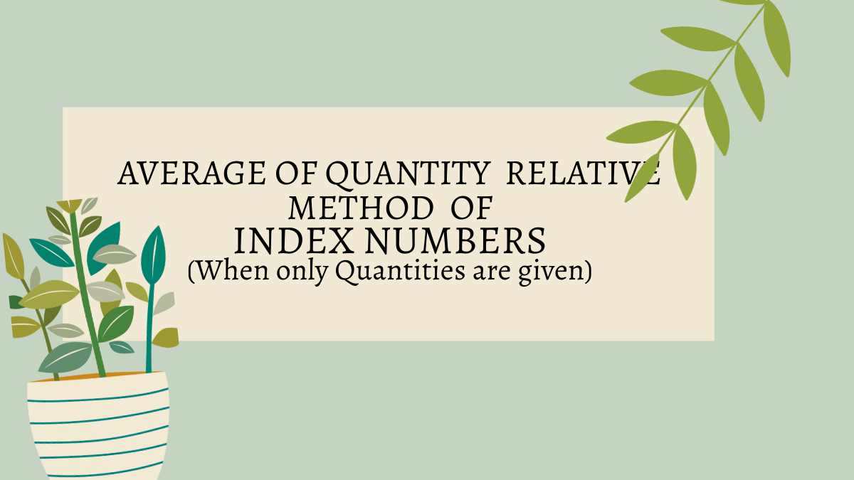 average of quantity relative method