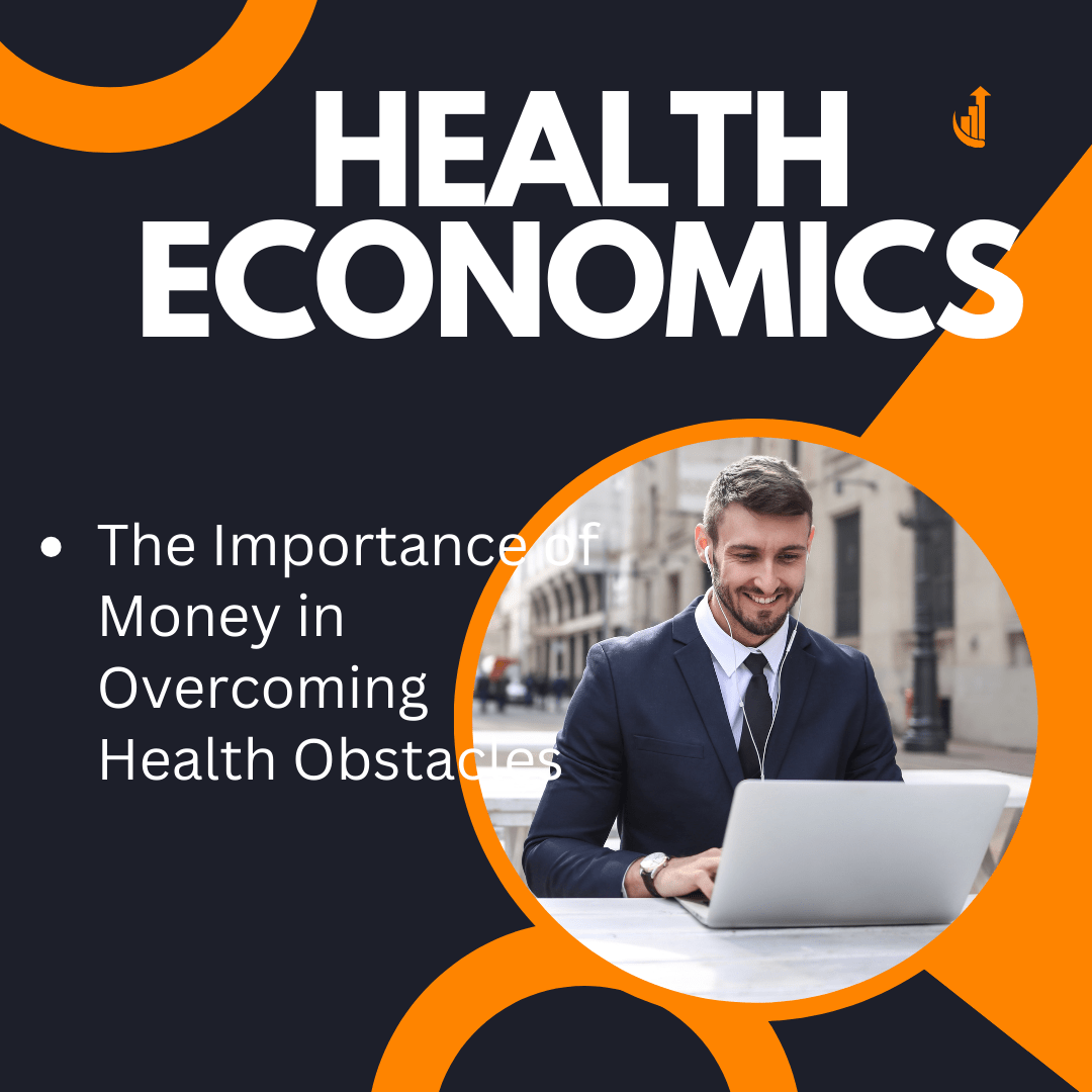 HEALTH-ECONOMICS
